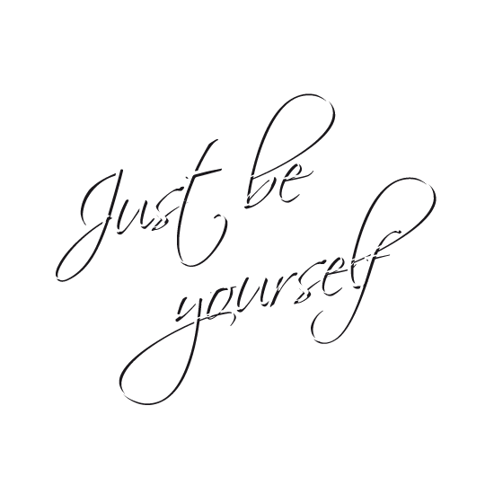 Just-be-yourself